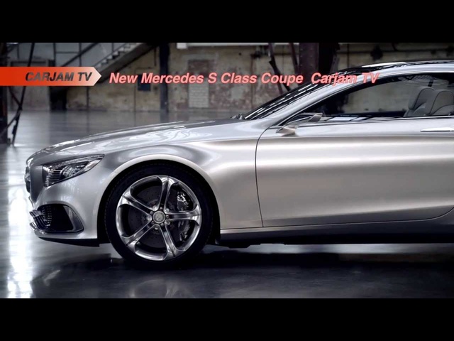 New Mercedes S Class Coupe HD 2014 First Full Commercial 2014 Mercedes CL Carjam TV HD