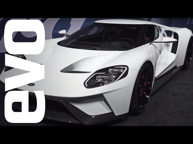 Ford GT preview - the return of an icon | evo UNWRAPPED