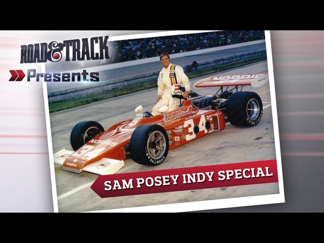 2012 Indy 500 Special with Sam Posey