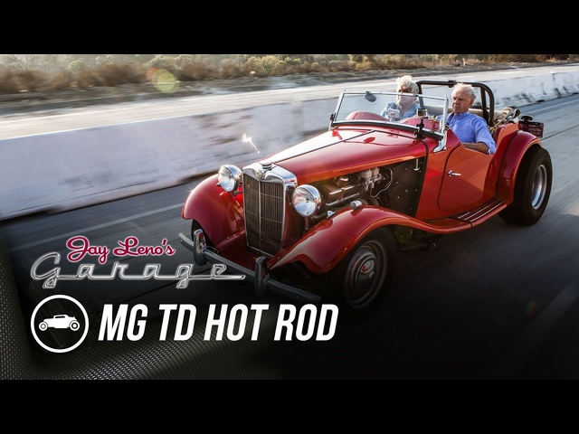 1952 <em>MG</em> TD Hot Rod - Jay Leno's Garage