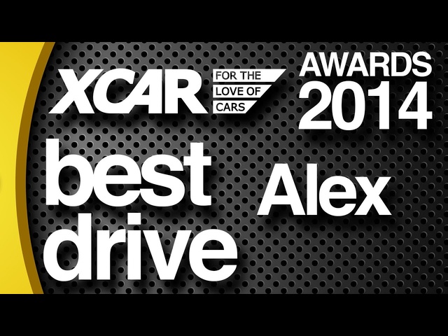 Alex's Best Drive of 2014 - XCAR