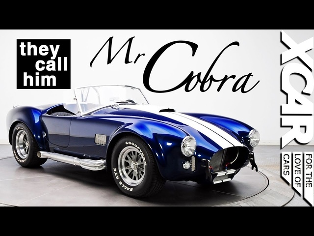 Meet Mr Cobra: The King of Shelby Cobras - XCAR