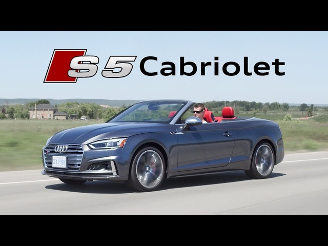 2018 Audi S5 Cabriolet Review - Topless Turbo Fun