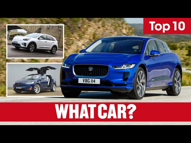 Best Electric Cars 2019 (and the ones to avoid) – Top 10s | What Car?