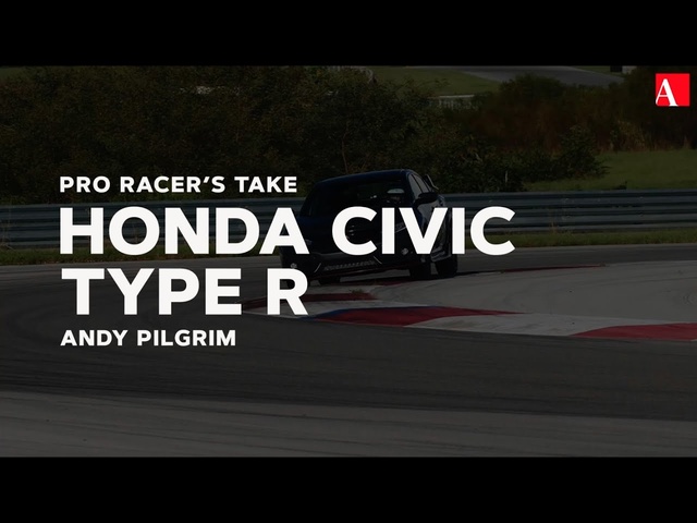 Pro Racer's Take: Honda Civic Type R