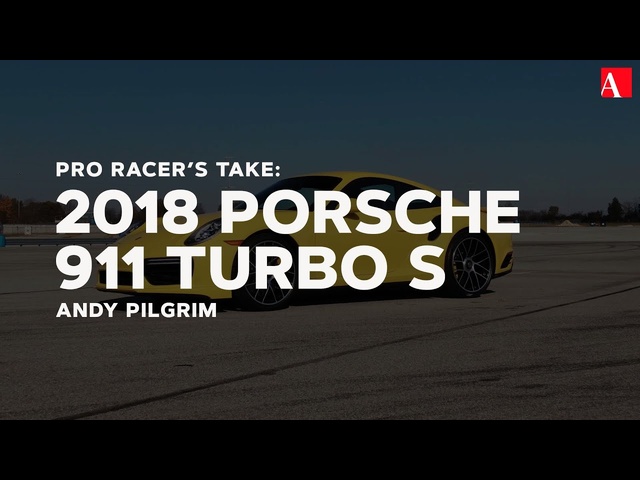 Pro Racer's Take: Porsche 911 Turbo S
