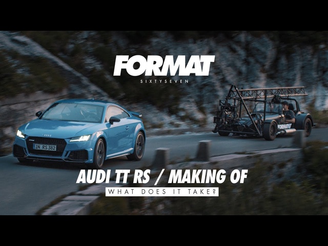 AUDI TT RS 'Making of' by FORMAT67.NET