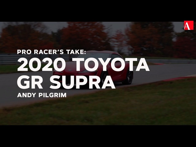 Pro Racer's Take: 2020 Toyota Supra