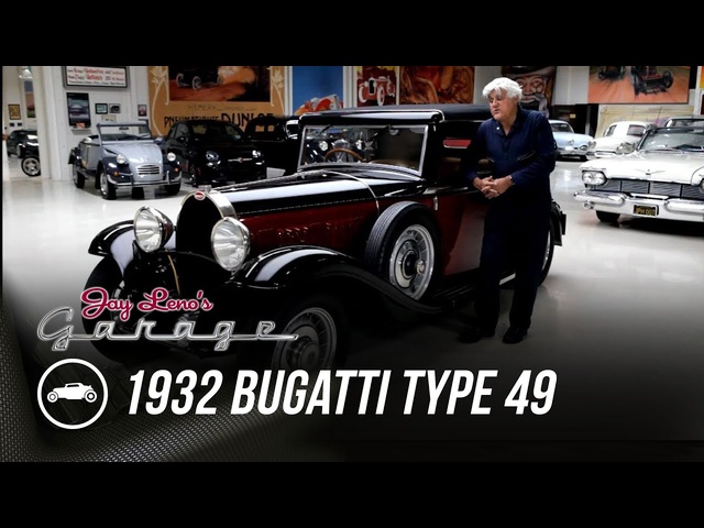 1932 Bugatti Type 49 - Jay Leno’s Garage