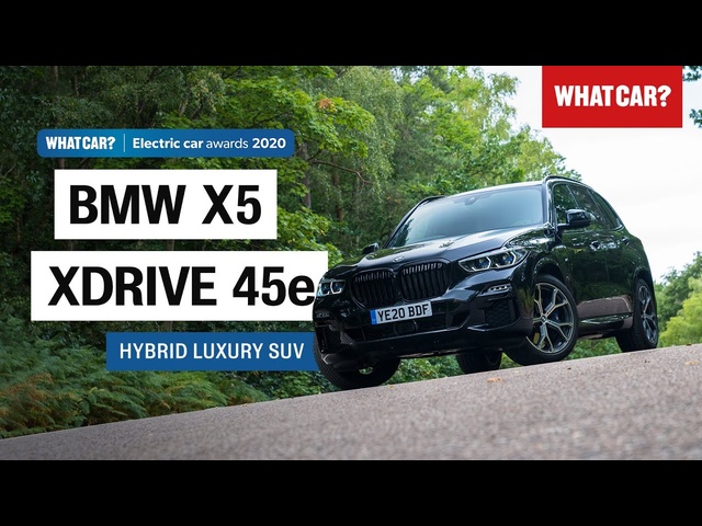 Why the BMW X5 Plug-in Hybrid is a What Car? Electric Car Awards winner | What Car? | Sponsored