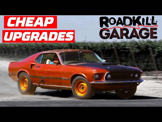 Cheap Upgrades on Our Best Cars! | Roadkill Garage | MotorTrend