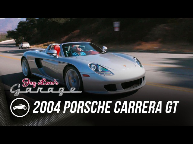 Listen To This: 2004 <em>Porsche</em> Carrera GT - Jay Leno's Garage