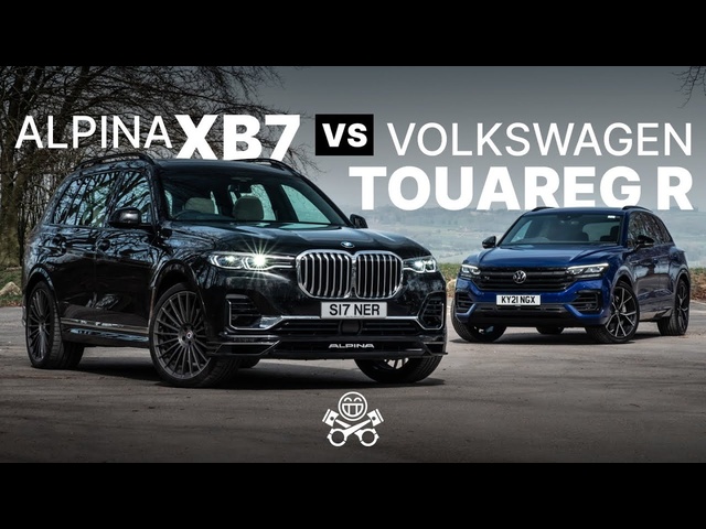 2021 Alpina XB7 vs. Volkswagen Touareg R | PistonHeads