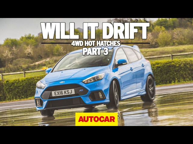 Will it drift? Ford Focus RS | 4wd hot hatchbacks part 3 | Autocar