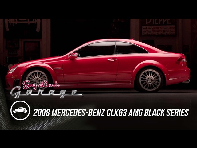 2008 <em>Mercedes</em>-Benz CLK63 AMG Black Series | Jay Leno's Garage