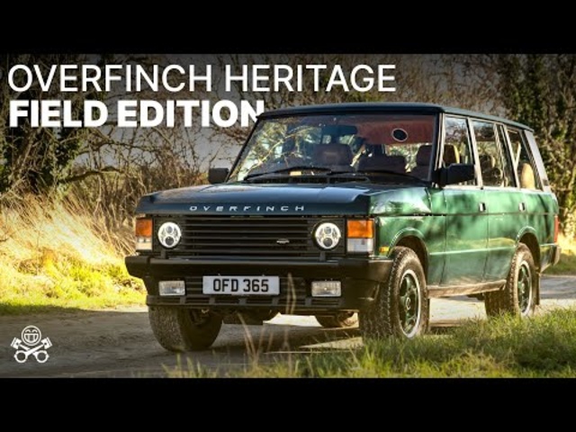2022 Overfinch Heritage Field Edition | PH Review | PistonHeads