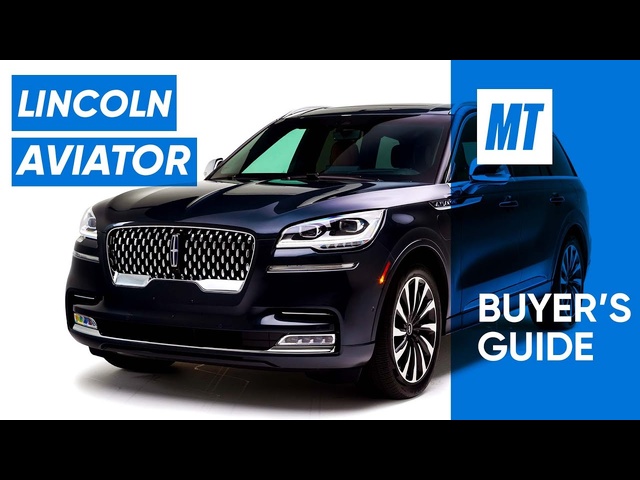 The Best 3 Row SUV? 2021 <em>Lincoln</em> Aviator | Buyer's Guide | MotorTrend