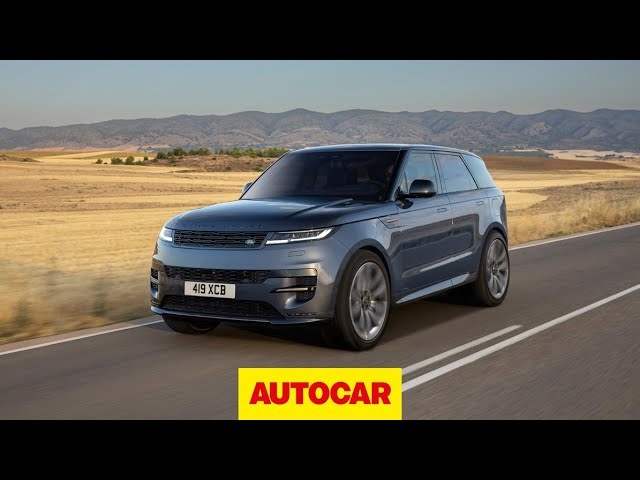 New 2023 Range Rover Sport review | luxury SUV driven | Autocar