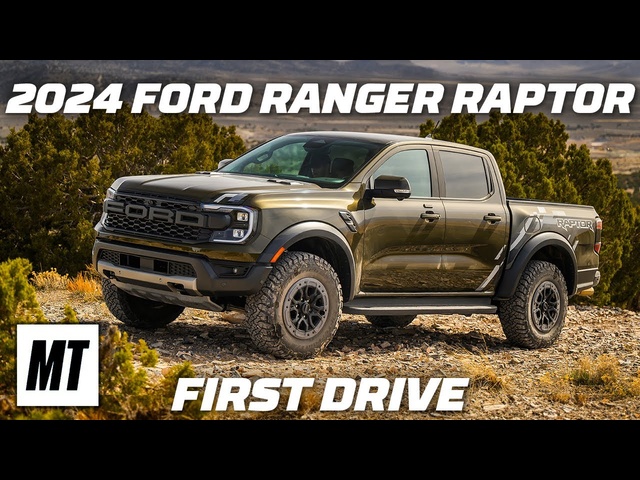 2024 Ford Ranger Raptor First Drive | MotorTrend