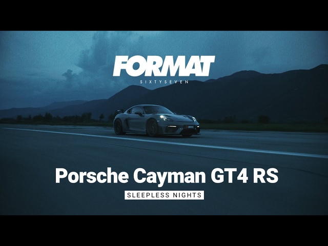 PORSCHE CAYMAN GT4 RS (DIRECTOR'S CUT) (Sleepless Nights) by FORMAT67.NET