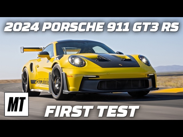 2024 Porsche 911 GT3 RS – Driven. The Gold Standard | First Test | MotorTrend
